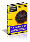 The Science of Being Well