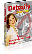 Detoxify Your Life: Eliminating Bad Habits Effectively book graphic